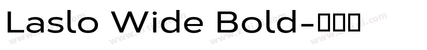 Laslo Wide Bold字体转换